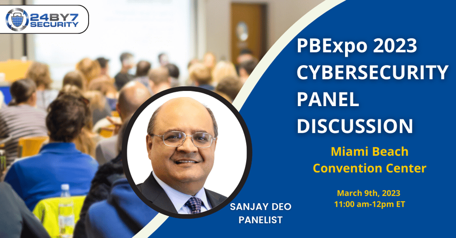 Cybersecurity Panel Discussion Sanjay PBExpo