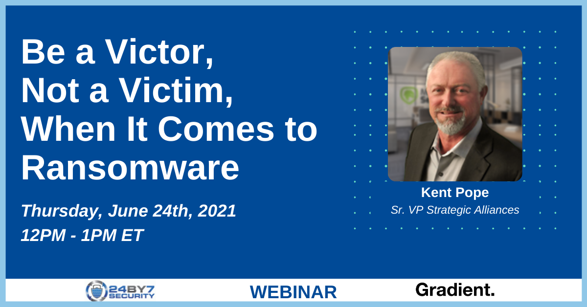 Be a Victor, Not a Victim, When It Comes to Ransomware WEB