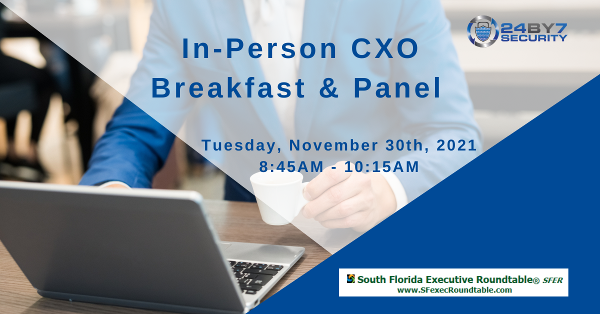 In-Person CXO Breakfast & Panel SFER Nov 30- WEB