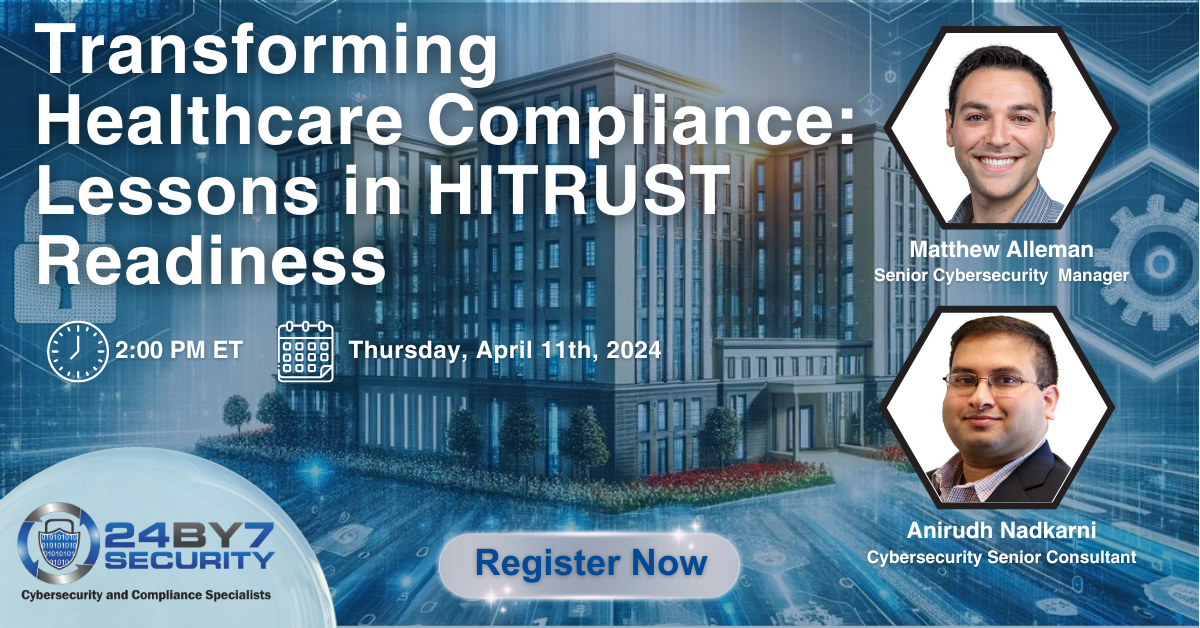 Transforming Healthcare Compliance Lesson in HITRUST Readiness  